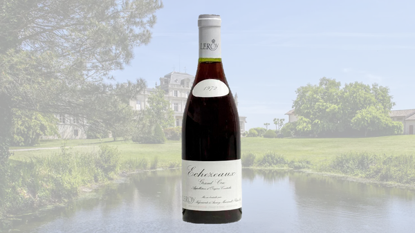 4月17日(金)～メゾン・ルロワ　特級畑「エシェゾー」を味わう